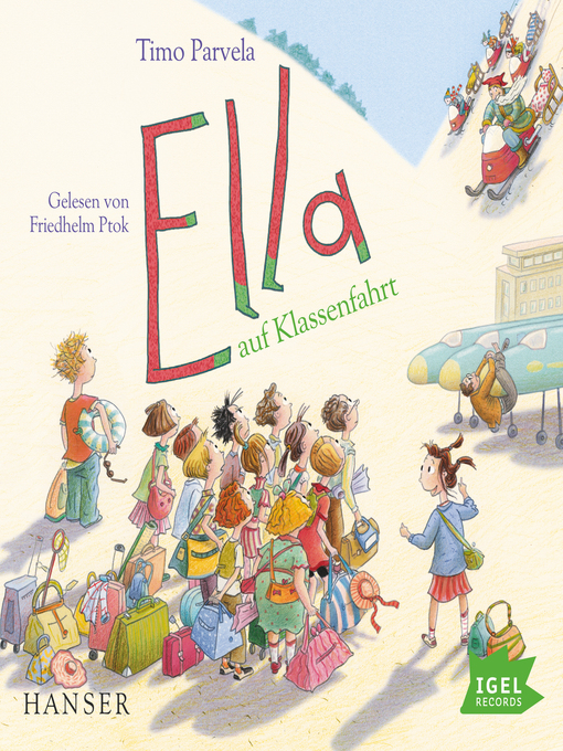 Title details for Ella 3. Ella auf Klassenfahrt by Ella - Available